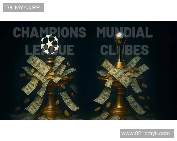 欧冠奖金新规公布冠军奖金将达历史新高12亿欧元